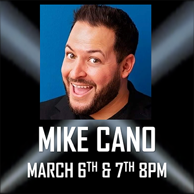 Mike Cano at The Comedy Cabaret